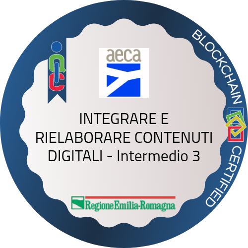INTEGRARE E RIELABORARE CONTENUTI DIGITALI - Intermedio 3